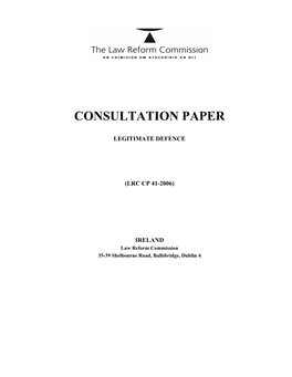 Legitimate Defence Consultation Paper