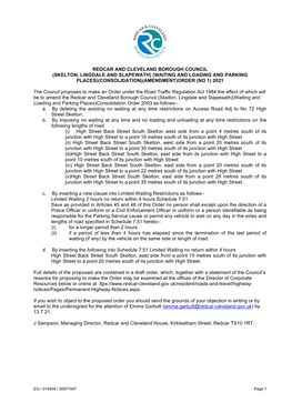 Redcar and Cleveland Borough Council (Skelton, Lingdale and Slapewath) (Waiting and Loading and Parking Places)(Consolidation)(Amendment)Order (No 1) 2021