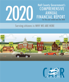 COMPREHENSIVE ANNUAL FINANCIAL REPORT 2020 for the Year Ended June 30, 2020 Serving Citizens Is WHY WE ARE HERE