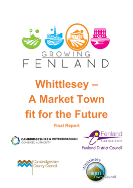 Whittlesey – a Market Town Fit for the Future Final Report