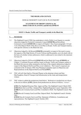 ISSUE 1: Roads, Traffic and Transport, Notably in the Black Isle