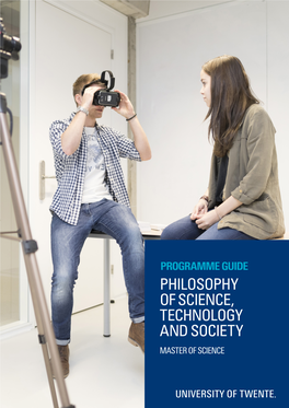 Programme Guide Philosophy of Science, Technology and Society Master of Science