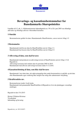 Og Kassationsbestemmelser for Banedanmarks Sharepointsites