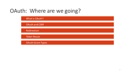 Oauth and CSRF Redirection Token Reuse Oauth Grant Types