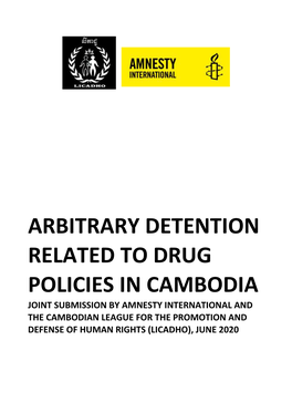 Arbitrary Detention Related to Drug Policies in Cambodia