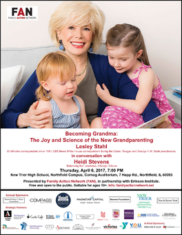 LESLEY STAHL CONTACT: Lonnie Stonitsch, Executive Director of FAN, Lonnie@Familyactionnetwork.Net