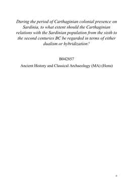 During the Period of Carthaginian Colonial Presence on Sardinia, To