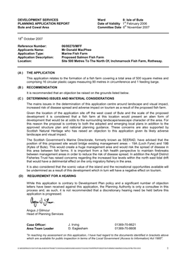 1 DEVELOPMENT SERVICES Ward 8: Isle of Bute PLANNING APPLICATION REPORT Date of Validity 1St February 2006 Bute