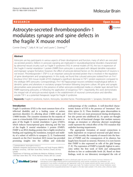 Astrocyte-Secreted Thrombospondin-1 Modulates Synapse and Spine Defects in the Fragile X Mouse Model Connie Cheng1,2, Sally K