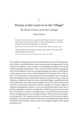 Persian at the Court Or in the Village? the Elusive Presence of Persian in Bengal