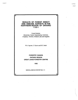 Results of Forest Insect and Disease Surveys in the Northern Region of Ontario 1 991