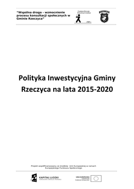Polityka Inwestycyjna Gminy Rzeczyca Na Lata 2015-2020