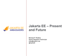 Jakarta EE – Present and Future