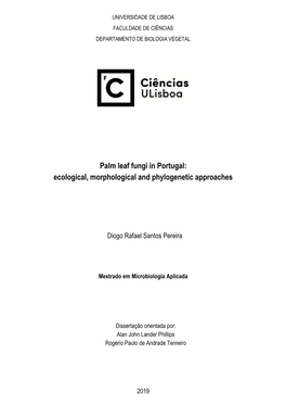 Palm Leaf Fungi in Portugal: Ecological, Morphological and Phylogenetic Approaches