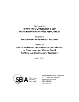 Rhone Resch, President & Ceo Solar Energy Industries Association
