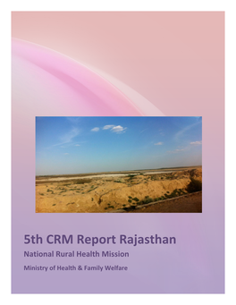 5Th CRM Report Rajasthan National Rural Health Mission Ministry of Health & Family Welfare Contents
