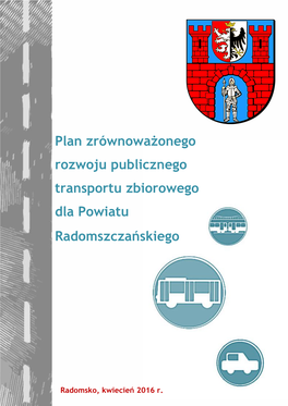 Plan Zrównoważonego Rozwoju Transportu Zbiorowego Dla Powiatu Radomszczańskiego