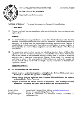 PURPOSE of REPORT to Update Members on the Review of A-Listed Buildings COMPETENCE 1.1 There Are No Legal, Financial, Equalities