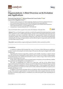 Organocatalysis: a Brief Overview on Its Evolution and Applications