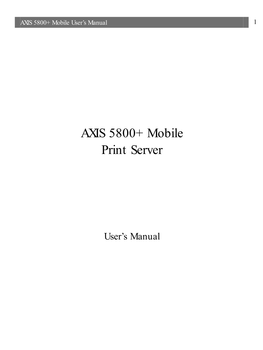 AXIS 5800+ Mobile Print Server