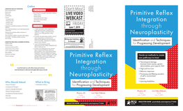 Primitive Reflex Integration Through Neuroplasticity Primitive Reflex