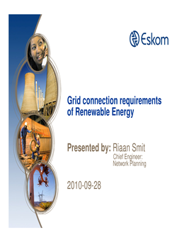 Grid Connection Requirements of Renewable Energy Presented By