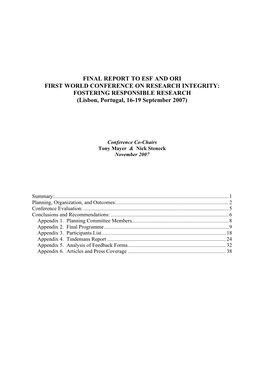 FINAL REPORT to ESF and ORI FIRST WORLD CONFERENCE on RESEARCH INTEGRITY: FOSTERING RESPONSIBLE RESEARCH (Lisbon, Portugal, 16-19 September 2007)