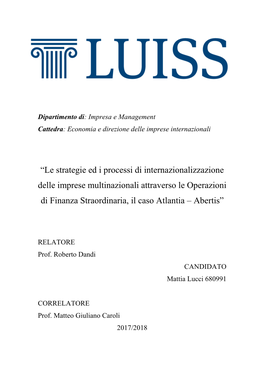 “Le Strategie Ed I Processi Di Internazionalizzazione Delle Imprese Multinazionali Attraverso Le Operazioni Di Finanza Straordinaria, Il Caso Atlantia – Abertis”