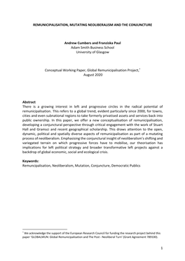 1 REMUNICIPALISATION, MUTATING NEOLIBERALISM and the CONJUNCTURE Andrew Cumbers and Franziska Paul Adam Smith Business School Un