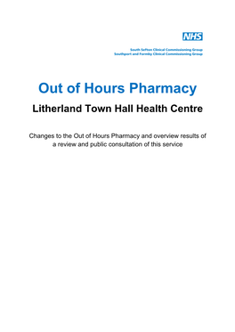 Out of Hours Pharmacy Litherland Town Hall Health Centre