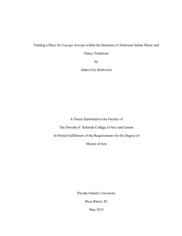 Finding a Place for Cacega Ayuwipi Within the Structure of American Indian Music And