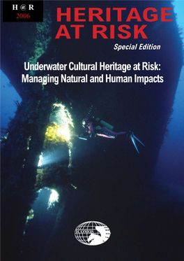 Underwater Cultural Heritage at Risk: Managing Natural and Human Impacts