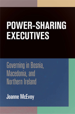 Governing in Bosnia, Macedonia, and Northern Ireland