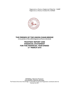 The Friends of the Union Chain Bridge Trustees' Report