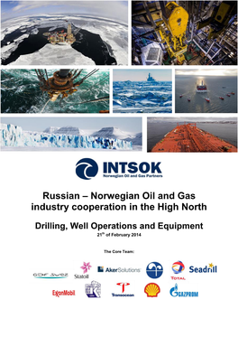 Russian – Norwegian Oil and Gas Industry Cooperation in the High North