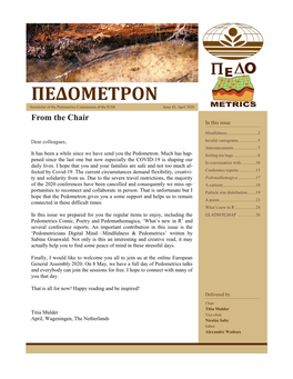 ΠΕΔΟМΕΤΡΟΝ Newsletter of the Pedometrics Commission of the IUSS Issue 45, April 2020 from the Chair in This Issue