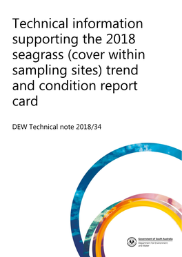 Technical Information Supporting the 2018 Seagrass (Cover Within Sampling Sites) Trend and Condition Report Card