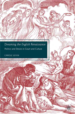 Dreaming the English Renaissance: Politics and Desire in Court And