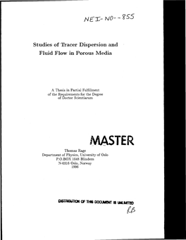 Studies of Tracer Dispersion and Fluid Flow in Porous Media