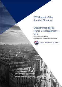 2019 Report of the Board of Directors Crédit Immobilier De France