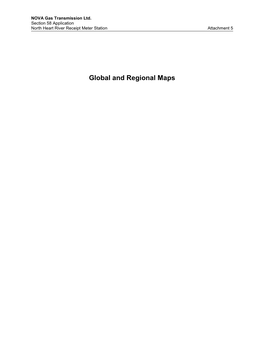 Global and Regional Maps NOVA Gas Transmission Ltd