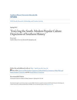 Era(C)Ing the South: Modern Popular Culture Depictions of Southern History