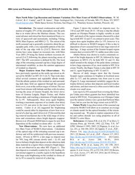 Mars North Polar Cap Recession and Summer Variation: Five Mars Years of MARCI Observations. W. M. Calvin1, B. C. Cantor2, and P. B