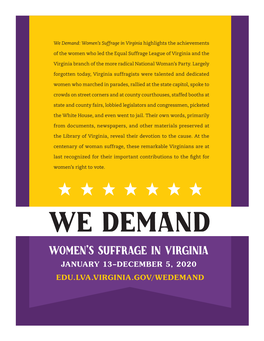 We Demand: Women’S Suffrage in Virginia Highlights the Achievements
