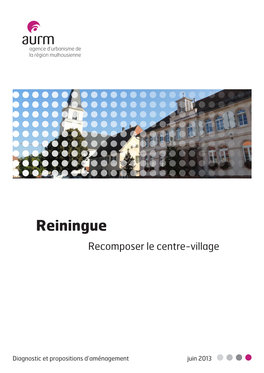 Reiningue Recomposer Le Centre-Village