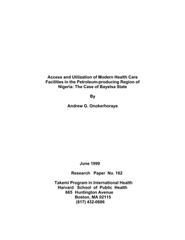 Access and Utilization of Modern Health Care Facilities in the Petroleum-Producing Region of Nigeria: the Case of Bayelsa State