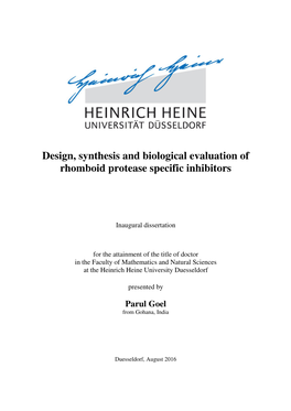 Design, Synthesis and Biological Evaluation of Rhomboid Protease Specific Inhibitors