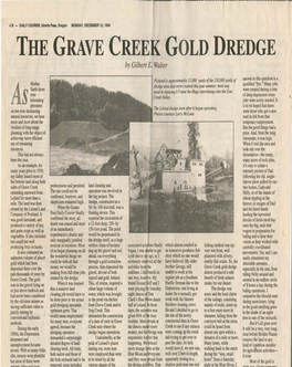 THE GRAVE CREEK GOLD DREDGE by Gilbert E