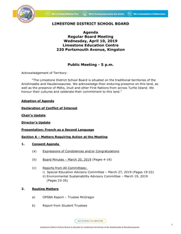 LIMESTONE DISTRICT SCHOOL BOARD Agenda Regular Board Meeting Wednesday, April 10, 2019 Limestone Education Centre 220 Portsmouth