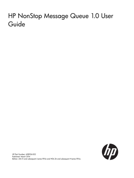 HP Nonstop Message Queue 1.0 User Guide